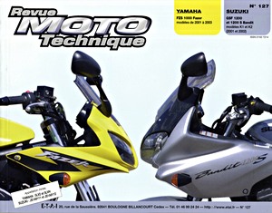 Livre : Yamaha FZS 1000 Fazer (2001-2003) / Suzuki GSF 1200 et 1200 S Bandit (2001-2002) - Revue Moto Technique (RMT 127)