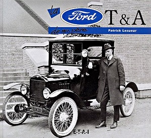 Livre : La Ford T & A de mon père 