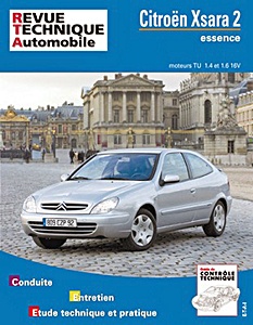 Boek: Citroën Xsara 2 - essence moteurs TU 1.4 et 1.6 16V (depuis 9/2000) - Revue Technique Automobile (RTA 647.1)