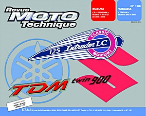 Buch: Suzuki VL 125 Intruder (2000-2003) / Yamaha TDM 900 (2002-2003) - Revue Moto Technique (RMT 130.1)