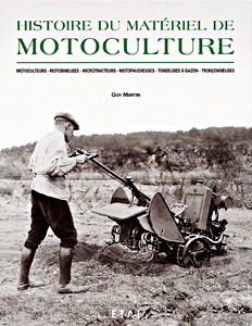 Książka: Histoire du materiel de motoculture 