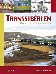 Książka: Transsibérien - Visa vers l'extrème 