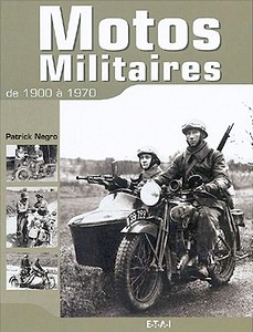 Livre : Motos militaires, de 1900 à 1970