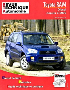 Book: Toyota RAV4 - Diesel 2.0 D-4D 115 ch (7/2000-10/2003) - Revue Technique Automobile (RTA 662.1)