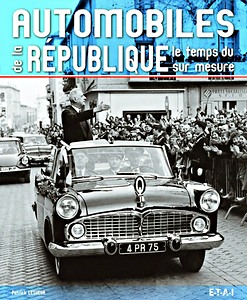 Livre: Automobiles de la république, le temps du sur mesure