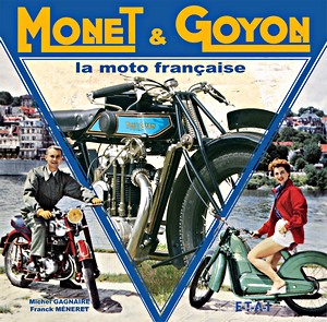 Livre: Monet & Goyon - la moto française 