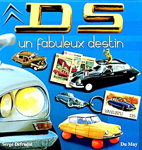 Livre: DS, un fabuleux destin