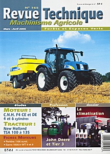 Livre : New Holland TS 100 A, TS 110 A, TS 115 A, TS 125 A, TS 135 A - moteurs CNH F4 CE et DE - Revue Technique Machinisme Agricole (RTMA 165)