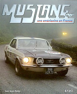 Książka: Mustang, une americaine en France