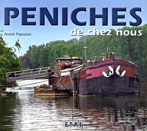 Livre : Peniches de chez nous