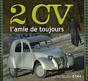 Livre: 2 CV, l'amie de toujours (Autofocus)