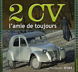 Book: 2 CV, l'amie de toujours