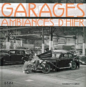 Boek: Garages, ambiances d'hier