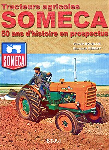 Book: Tracteurs agricoles Someca - 50 ans d'histoire