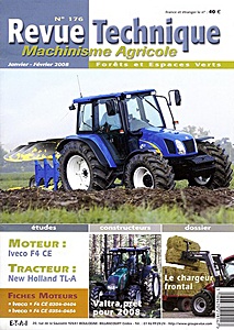 Livre : New Holland TL 70A, TL 80A, TL 90A, TL100A - moteur Iveco F4 CE - Revue Technique Machinisme Agricole (RTMA 176)