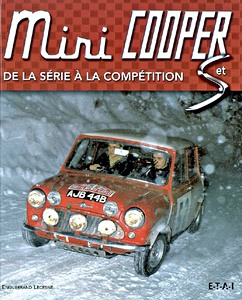 Livre: Mini Cooper et S - de la série à la compétition 1961-1971