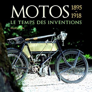 Buch: Motos - Le temps des inventions 1895-1918