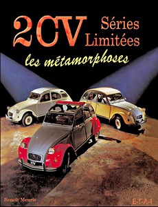 Book: 2 CV series limitees, les metamorphoses