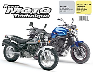 Livre : Suzuki RV 125 Van Van injection (2007-2009) / Yamaha FZ6 (N et S) et FZ6 S2 (N et S/SA) (2007-2008) - Revue Moto Technique (RMT 151.1)