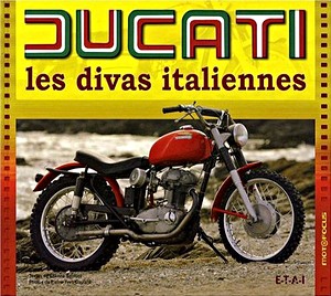 Buch: Ducati - les divas italiennes (Motofocus)