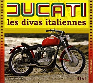 Livre: Ducati - les divas italiennes (Motofocus)