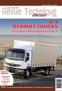 Livre : Renault Premium Distribution - moteurs DXi 7 - Revue Technique Diesel (RTD 275)