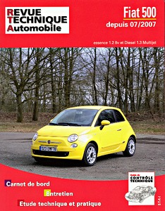 Livre: Fiat 500 - essence 1.2 8V et Diesel 1.3 Multijet (depuis 07/2007) - Revue Technique Automobile (RTA B729.5)