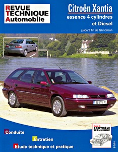 Book: Citroën Xantia - essence 4 cylindres et Diesel (1993-2001) - Revue Technique Automobile (RTA 108.1)