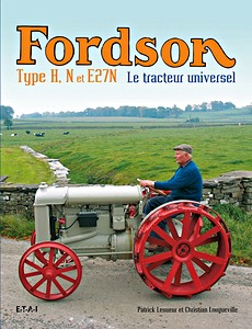 Boek: Fordson Type H, N et E27N - Le tracteur universel