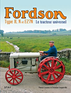 Książka: Fordson Type H, N et E27N - Le tracteur universel