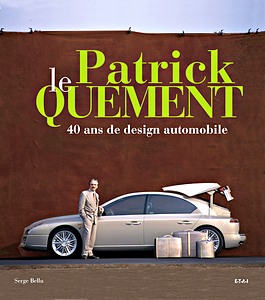 Boek: Patrick Le Quement - 40 ans de design automobile 