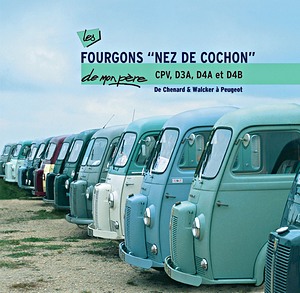 Livre: Les fourgons 'nez de cochon' de mon pere