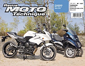 Buch: Piaggio MP3 400ie LT (2009-2010) / Yamaha XJ6 N et NA, XJ6 Diversion S/SA et F/FA (2009-2010) - Revue Moto Technique (RMT 157.1)