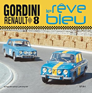 Livre: Renault 8 Gordini, le rêve bleu