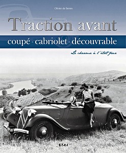 Livre: Traction Avant coupe, cabriolet, decouvrable