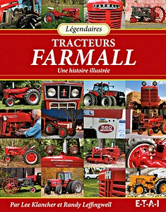 Livre: Légendaires tracteurs Farmall - Une histoire illustrée