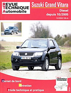 Książka: Suzuki Grand Vitara - Diesel 1.9 DDiS 129 ch (depuis 10/2005) - Revue Technique Automobile (RTA B717.6)