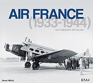 Książka: Air France (1933-1944) - un turbulent decollage