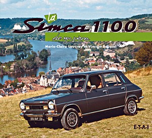 Livre: La Simca 1100 de mon père (2e édition)
