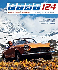 Boek: Fiat 124 Spider, Coupe, Abarth - L'elegante de Turin