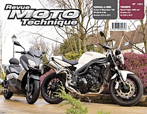 Book: Yamaha YP-125 R et RA X-Max (2010-2011) / MBK Skycruiser 125 (2010-2011) / Triumph 515 Speed Triple (2005-2010) - Revue Moto Technique (RMT 161)