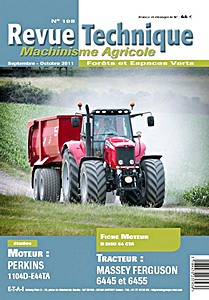 Livre : Massey-Ferguson 6445 et 6455 - moteur Perkins 1104 D-E44 TA - Revue Technique Machinisme Agricole (RTMA 198)