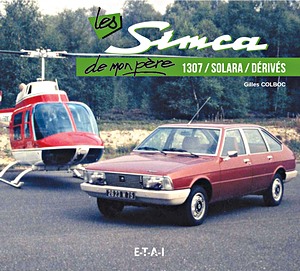 Książka: Les Simca 1307, Solara et derives de mon pere