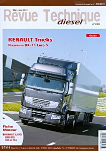 Livre : Renault Premium - moteurs DXi 11 Euro 5 - Revue Technique Diesel (RTD 295)
