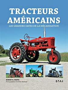 Livre: Tracteurs americains, les grandes dates