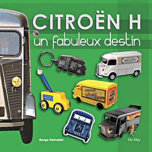 Livre: Citroën H un fabuleux destin