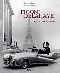 Książka: Figoni & Delahaye 1934-1954 - La haute couture automobile 