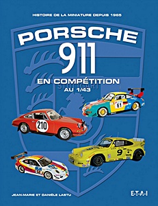 Livre : Porsche 911 en competition au 1/43
