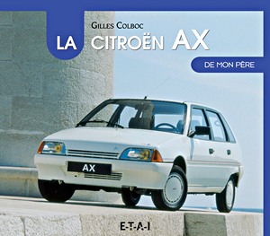 Boek: La Citroen AX de mon pere