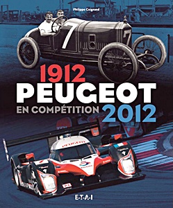 Książka: Peugeot en competition 1912-2012